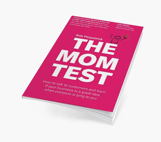 Portada del libro The Mom Test, de Rob Fitzpatrick